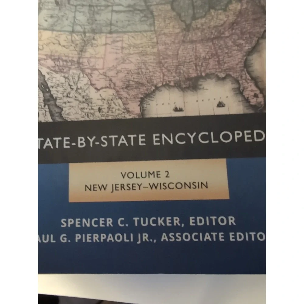 American Civil War Vol 2 New Jersey To‎ Wisconsin: A State-By-State Encyclopedia